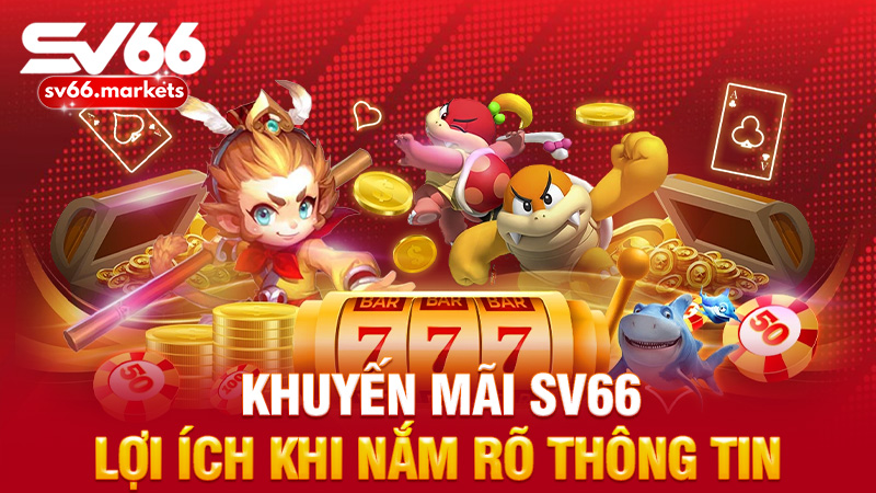 Lợi Ích Khi Nắm Rõ Thông Tin Ưu Đãi