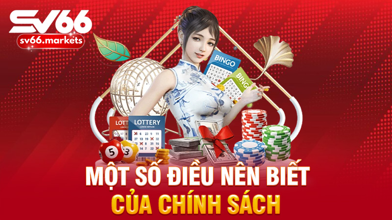  Một số điều nên biết của chính sách